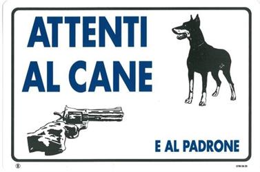 CARTELLI PL.ATTENTI CANE-PADRONE 20X30