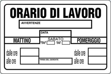 CARTELLI PLAST.ORARIO LAVORO CM 20X30