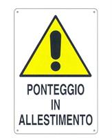 CARTELLI PONTEGGIO ALLESTIM.PLAS.60X40